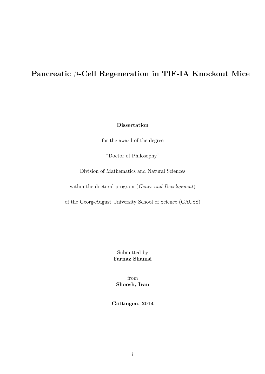 Pancreatic Β-Cell Regeneration in TIF-IA Knockout Mice