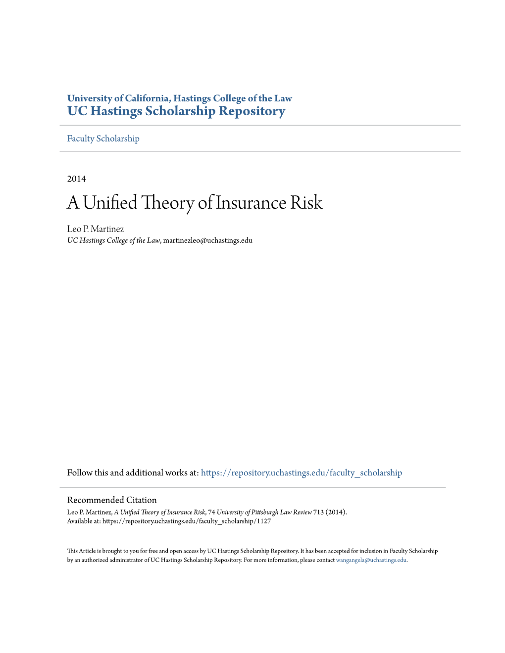 A Unified Theory of Insurance Risk Leo P