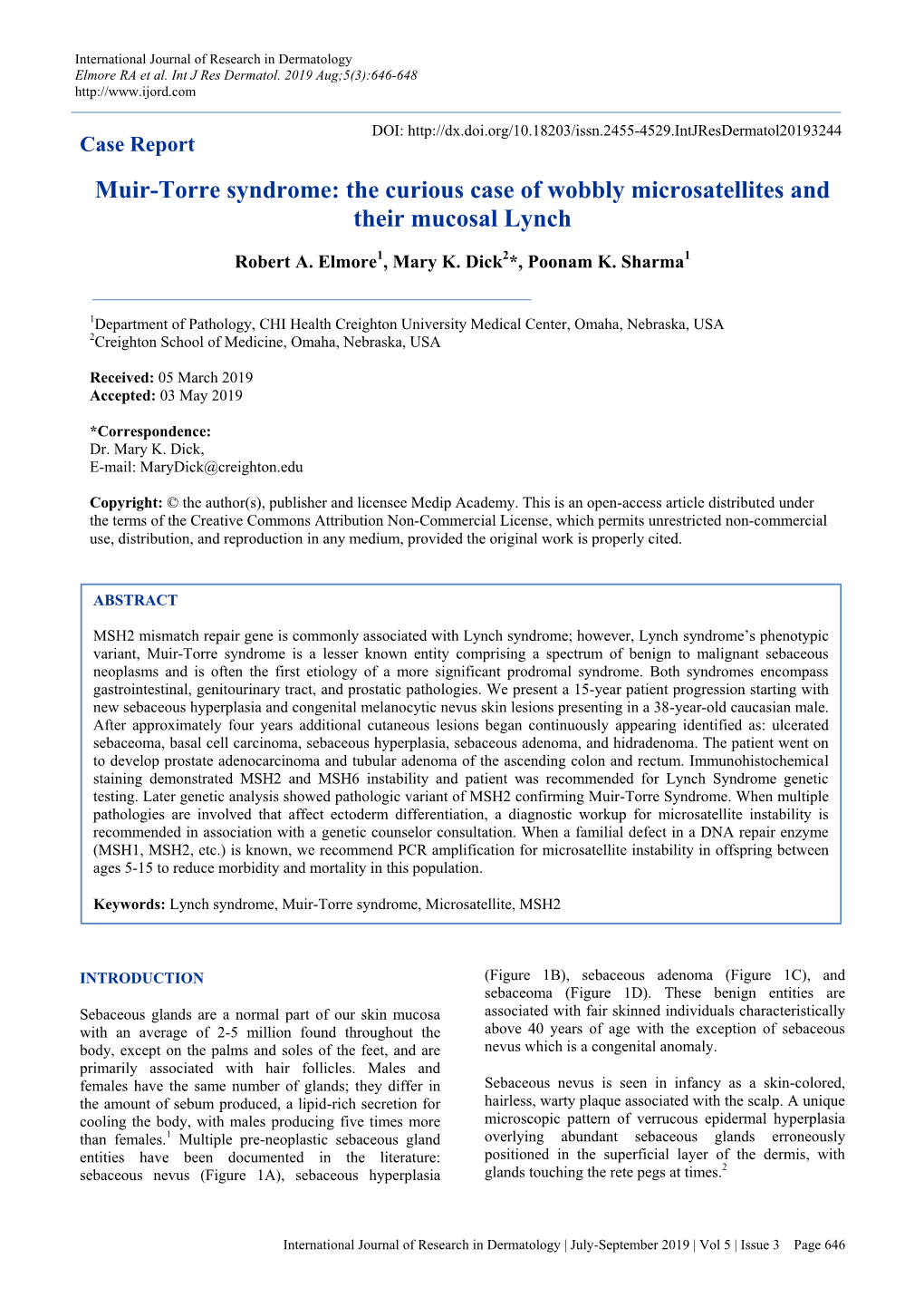 Muir-Torre Syndrome: the Curious Case of Wobbly Microsatellites and Their Mucosal Lynch