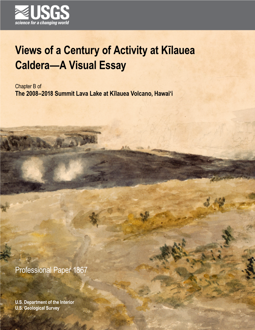 PP 1867 Chapter B: Views of a Century of Activity at Kīlauea