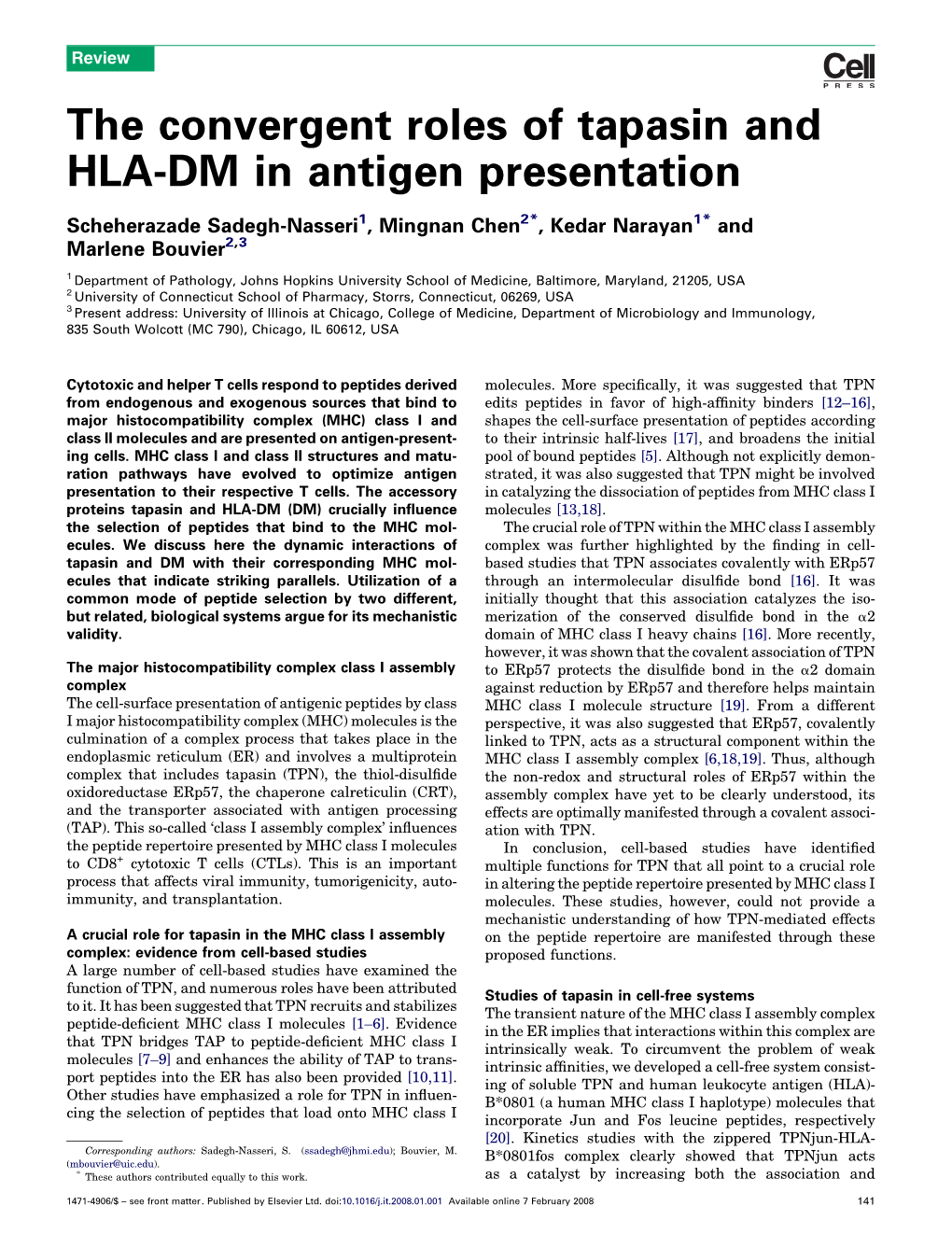 The Convergent Roles of Tapasin and HLA-DM in Antigen Presentation