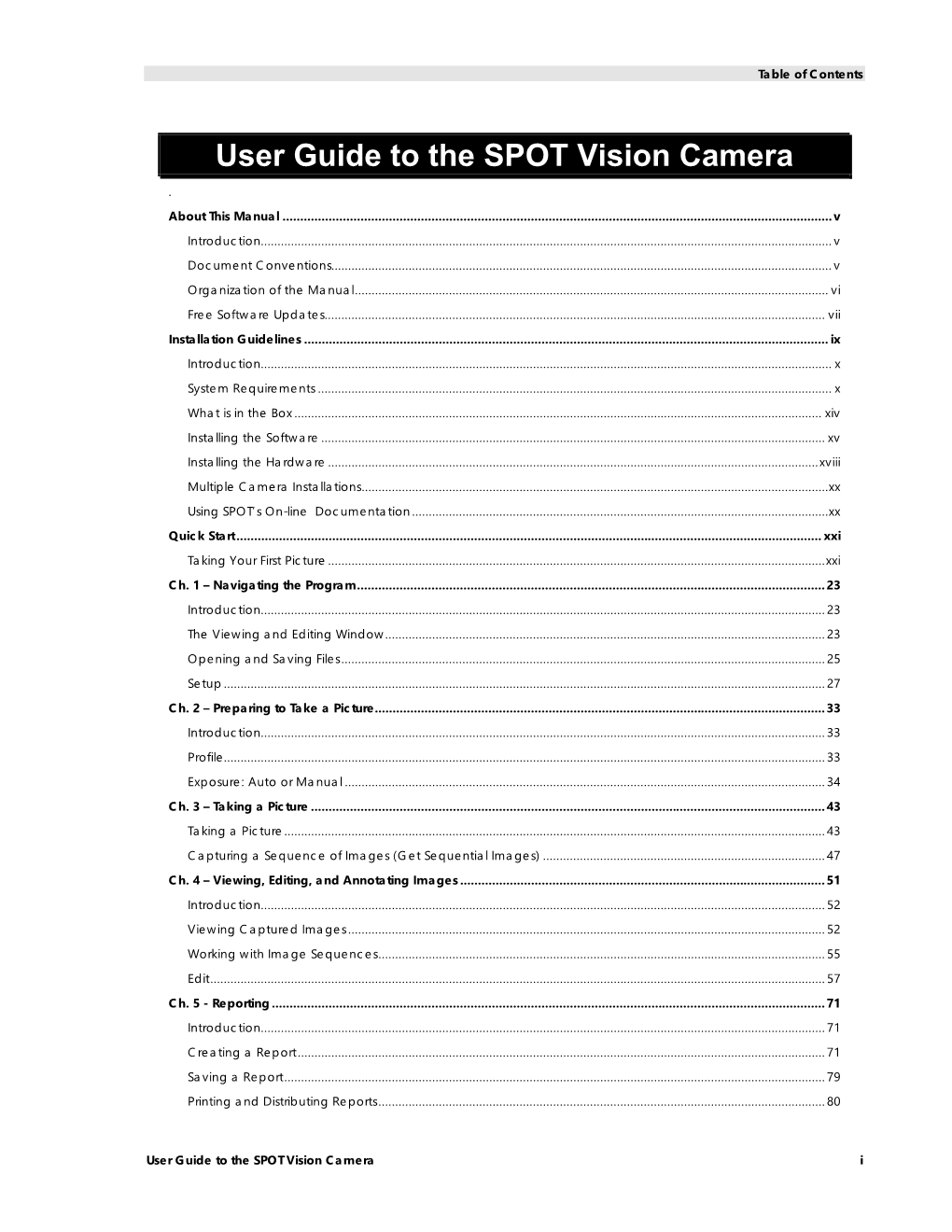 User Guide to the SPOT Vision Camera