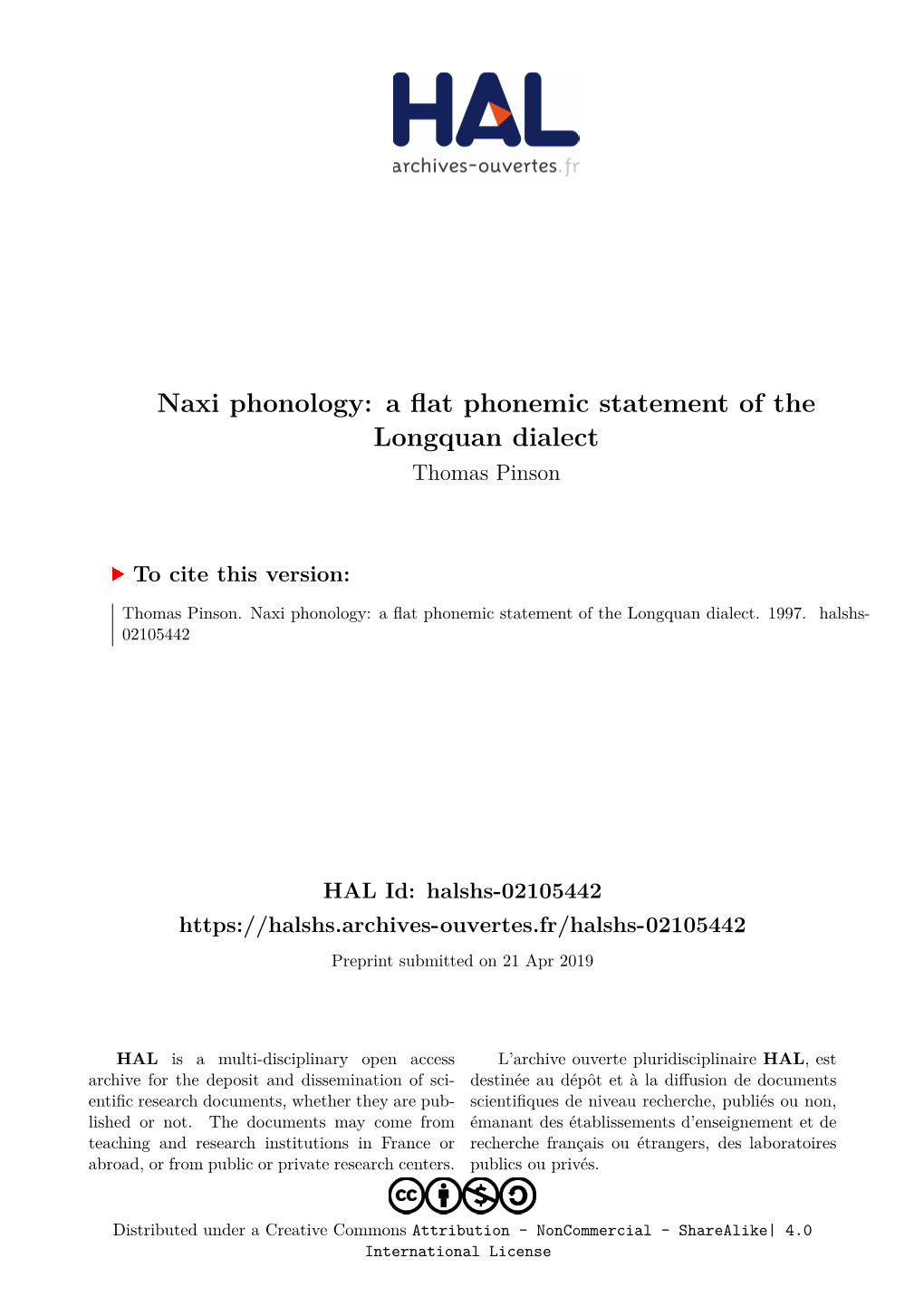 Naxi Phonology: a Flat Phonemic Statement of the Longquan Dialect Thomas Pinson