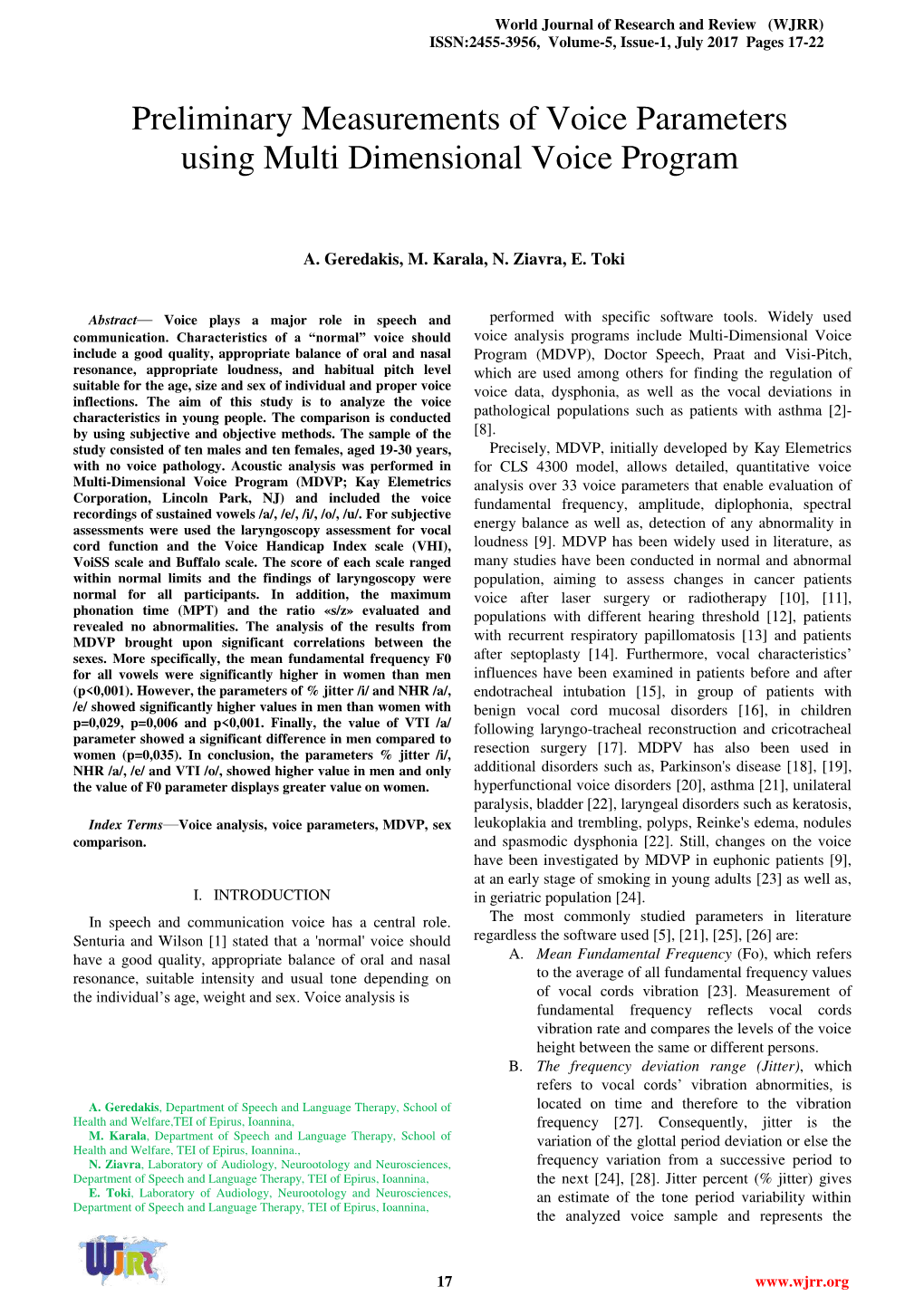 Preliminary Measurements of Voice Parameters Using Multi Dimensional Voice Program