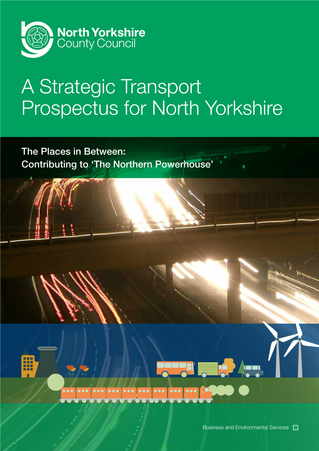 A Strategic Transport Prospectus for North Yorkshire