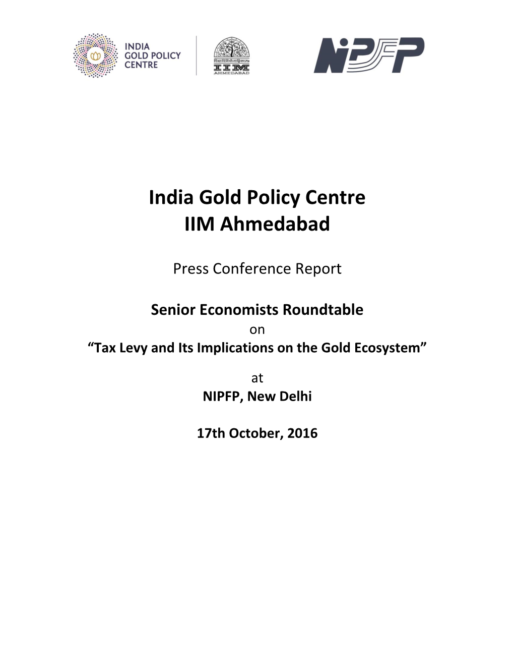 India Gold Policy Centre IIM Ahmedabad