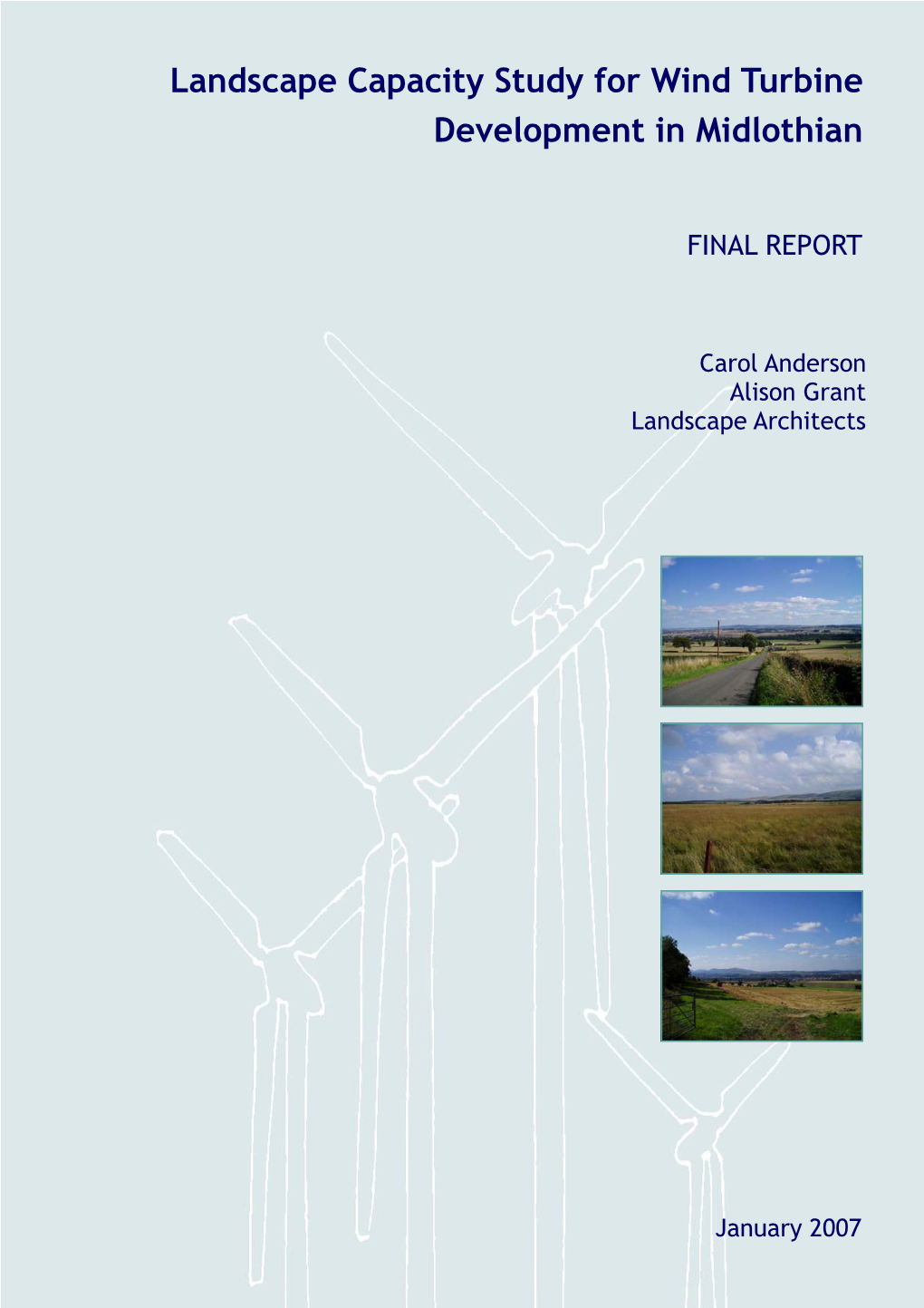 Landscape Capacity Study for Wind Turbine Development in Midlothian