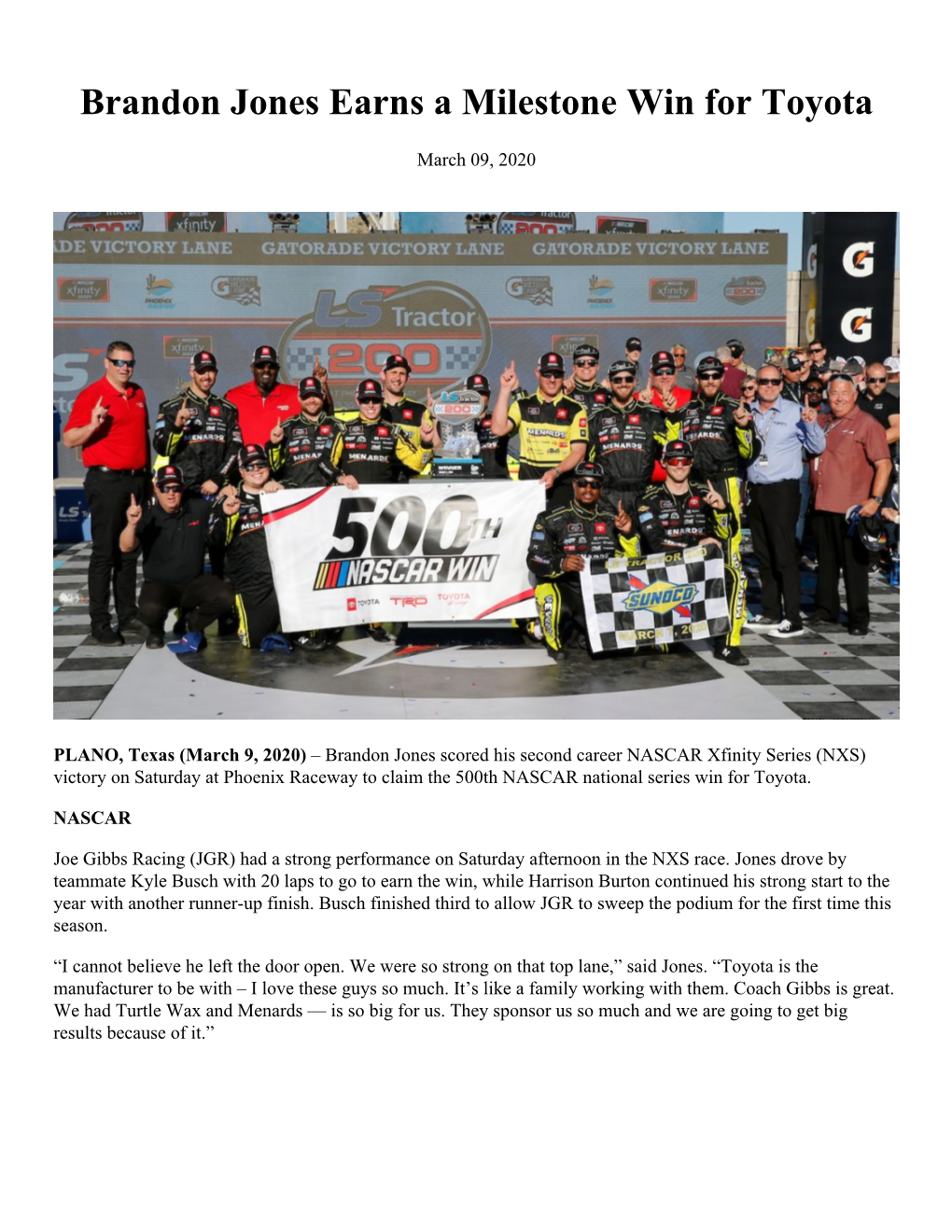 Brandon Jones Earns a Milestone Win for Toyota