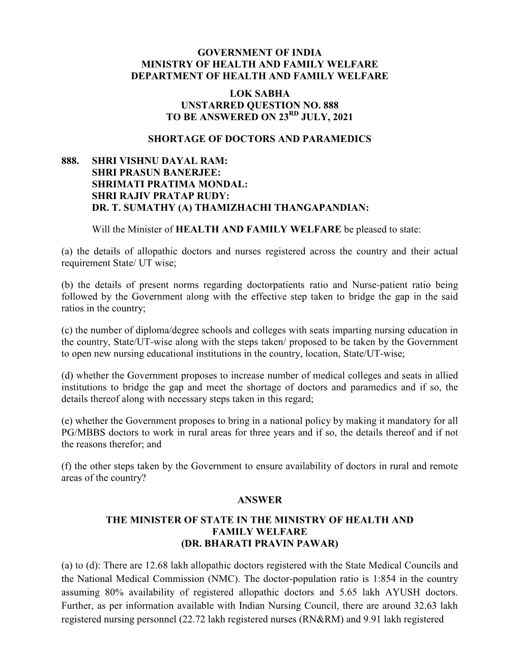 Government of India Ministry of Health and Family Welfare Department of Health and Family Welfare Lok Sabha Unstarred Question No