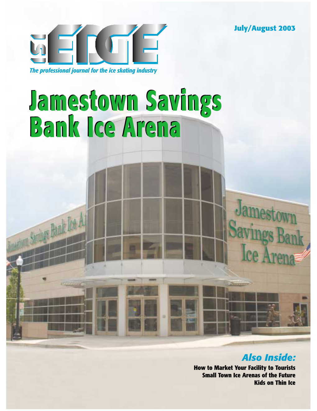 September/October 2003 Contents Publisher Ice Skating Institute Is There a Glass Ceiling in the Ice Arena Industry?