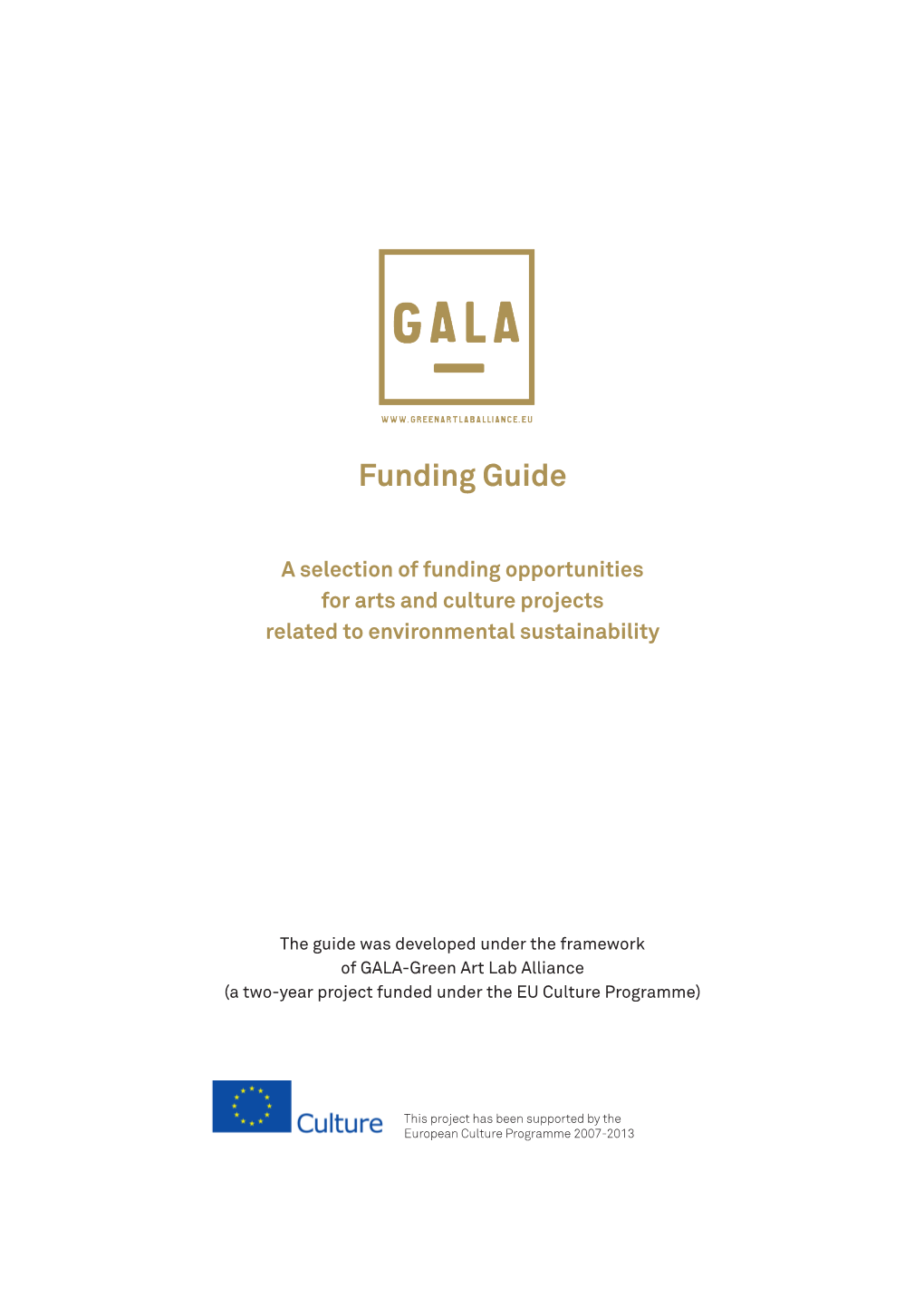 GALA Funding Guide