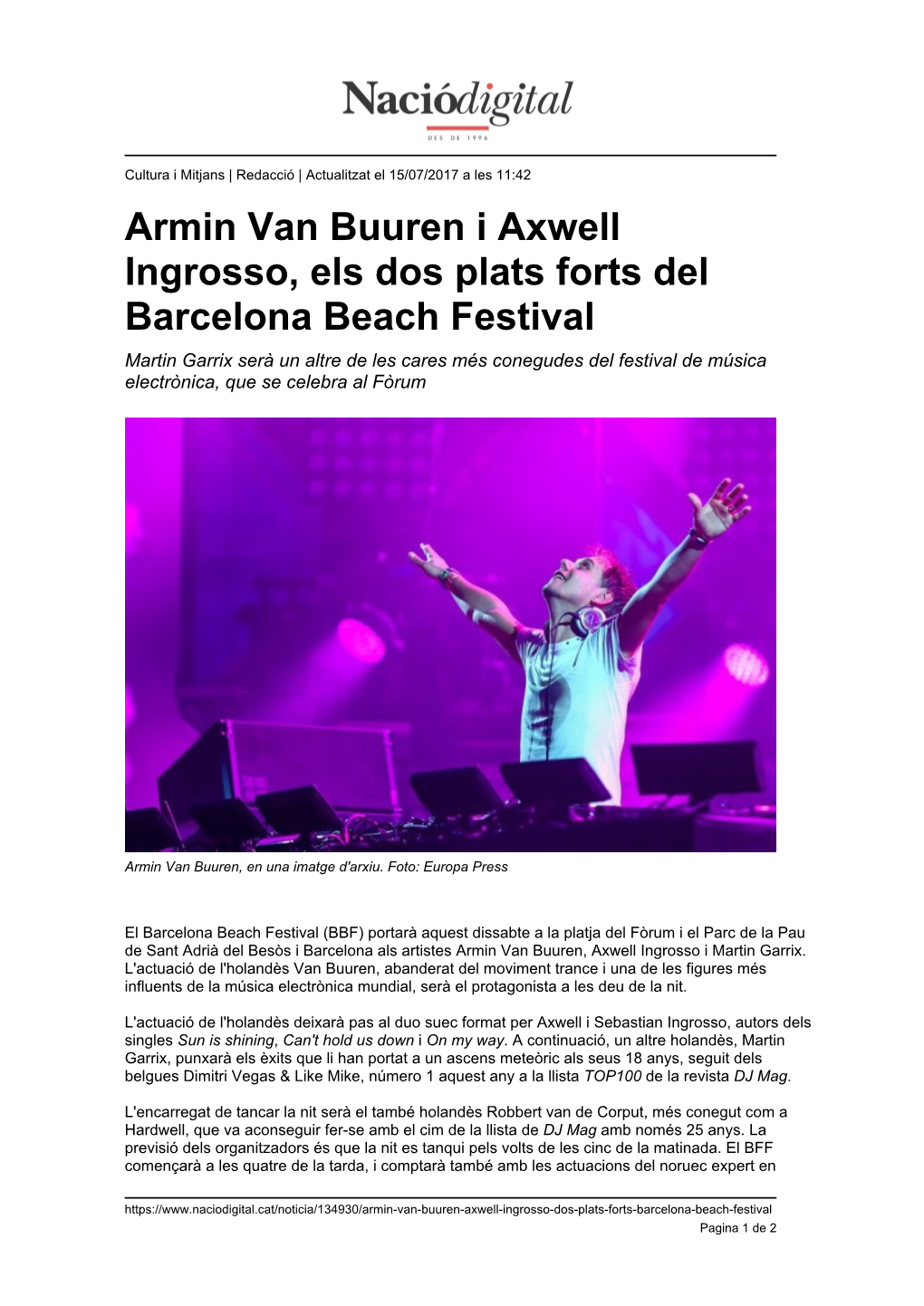 Armin Van Buuren I Axwell Ingrosso, Els Dos Plats Forts Del Barcelona
