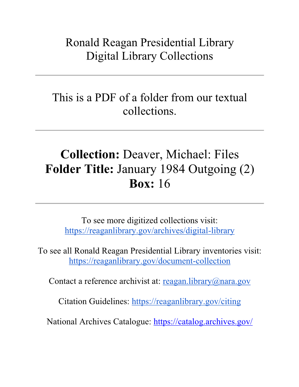 Deaver, Michael: Files Folder Title: January 1984 Outgoing (2) Box: 16