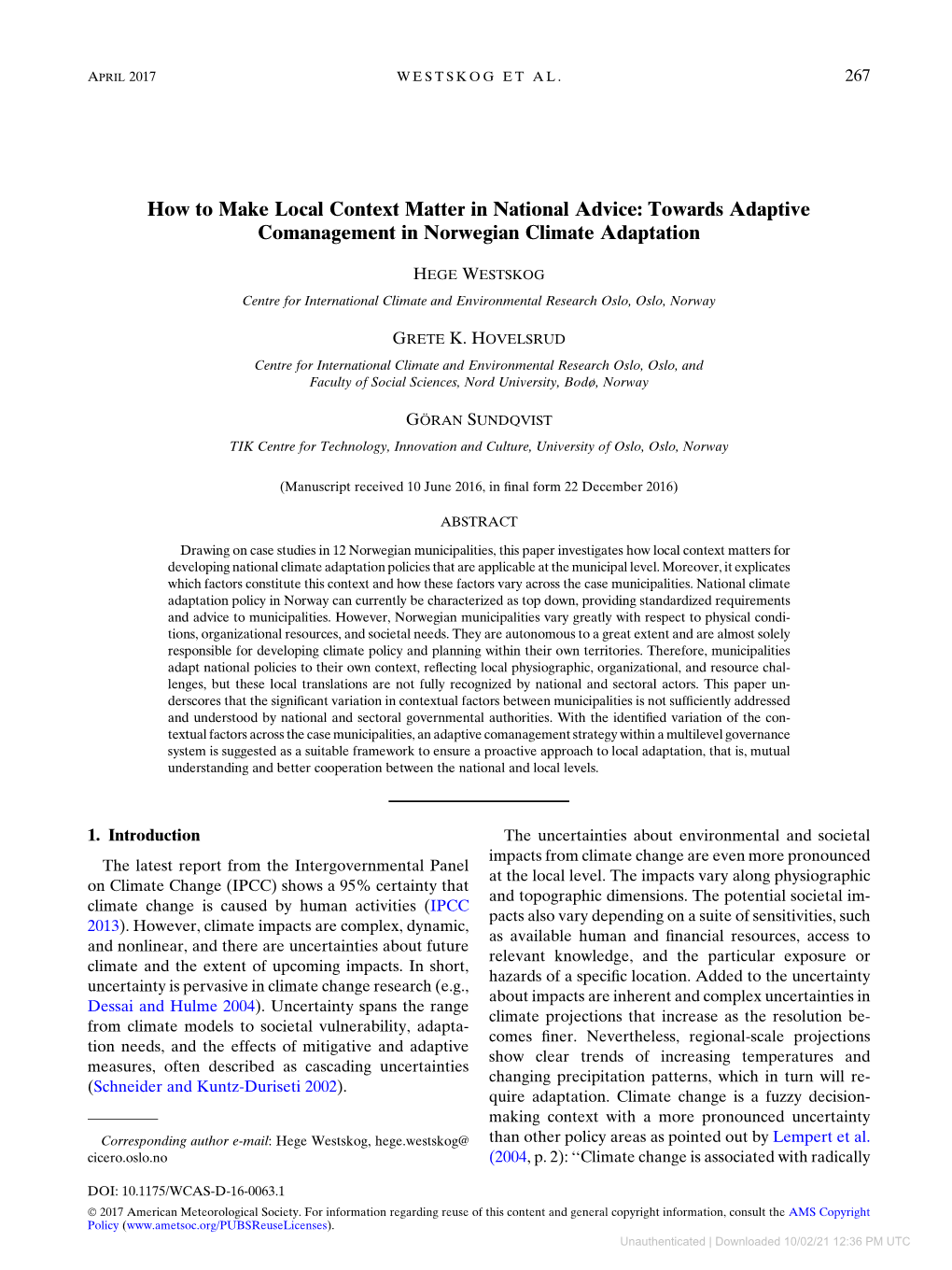 Downloaded 10/02/21 12:36 PM UTC 268 WEATHER, CLIMATE, and SOCIETY VOLUME 9 Diverse Decision Contexts, Geographic Scales, and Time Climate Change