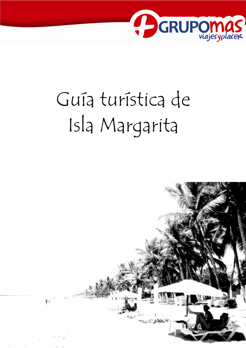 Guía Turística De Isla Margarita