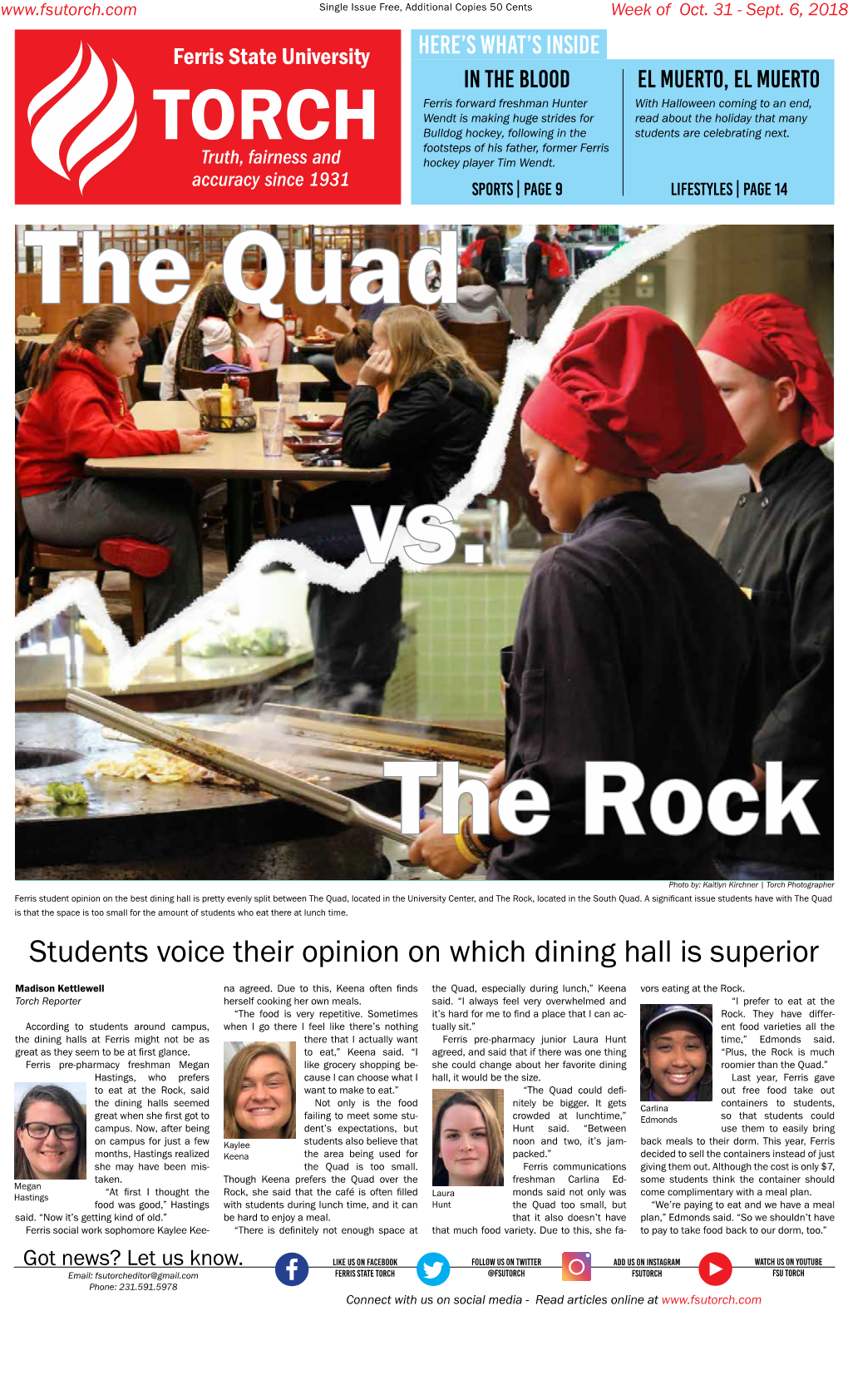 Students Voice Their Opinion on Which Dining Hall Is Superior