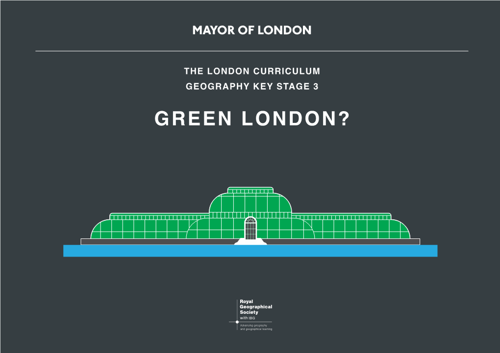 Green London? the London Curriculum