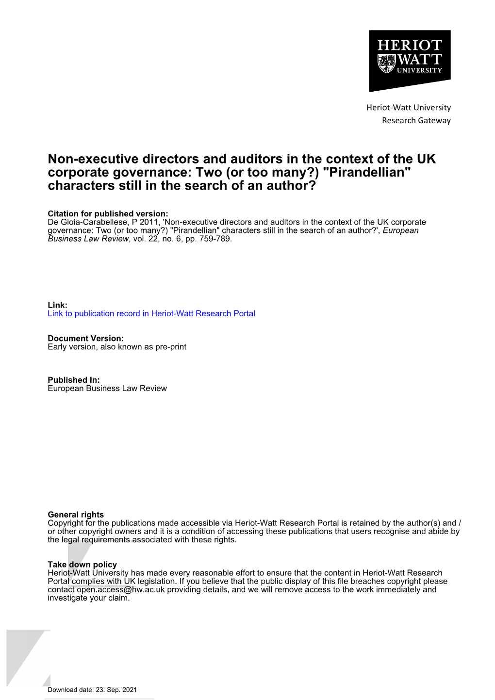 Non-Executive Directors and Auditors in the Context of the UK Corporate Governance: Two (Or Too Many?) "Pirandellian" Characters Still in the Search of an Author?