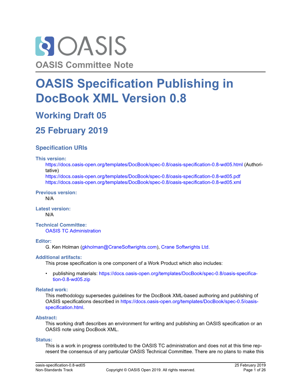 OASIS Specification Publishing in Docbook XML Version 0.8 Working Draft 05 25 February 2019