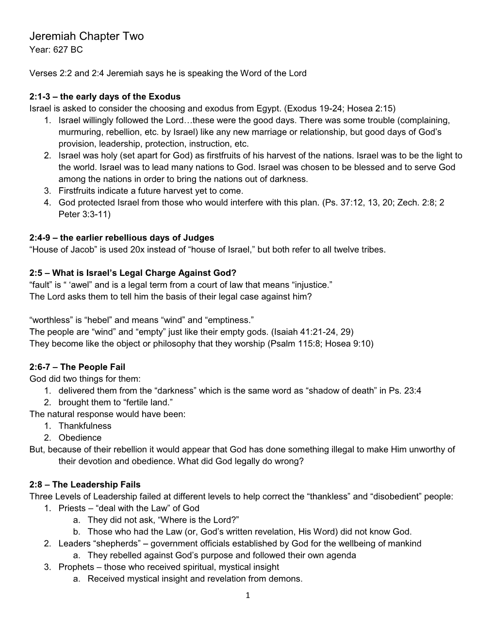 Jeremiah Chapter Two Year: 627 BC