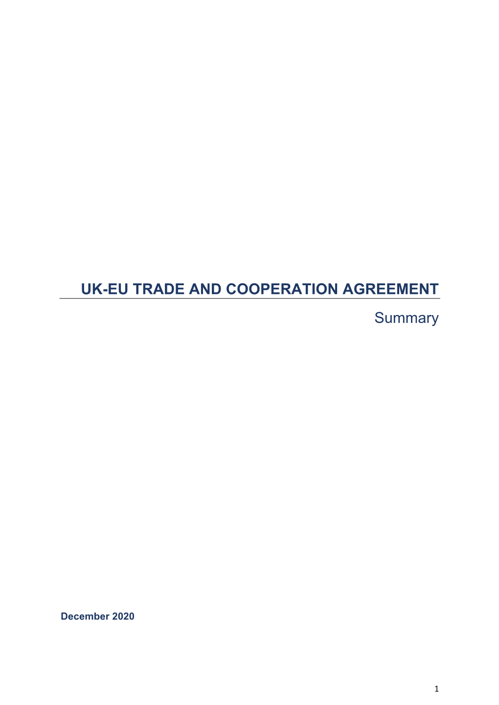 UK-EU TRADE and COOPERATION AGREEMENT Summary