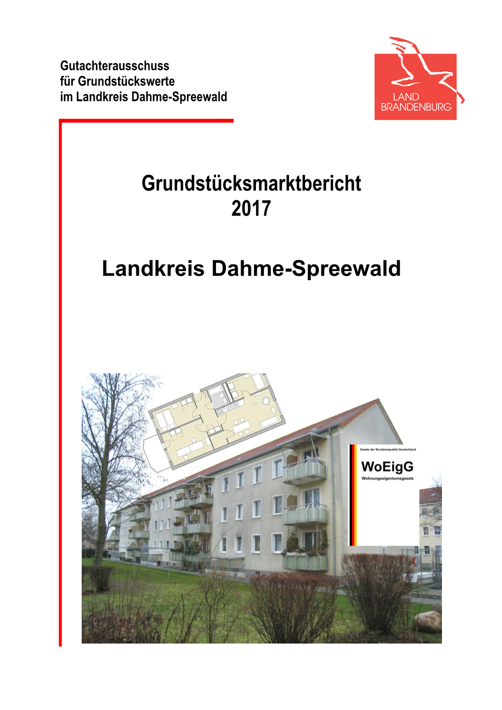 Grundstücksmarktbericht 2017 Landkreis Dahme-Spreewald