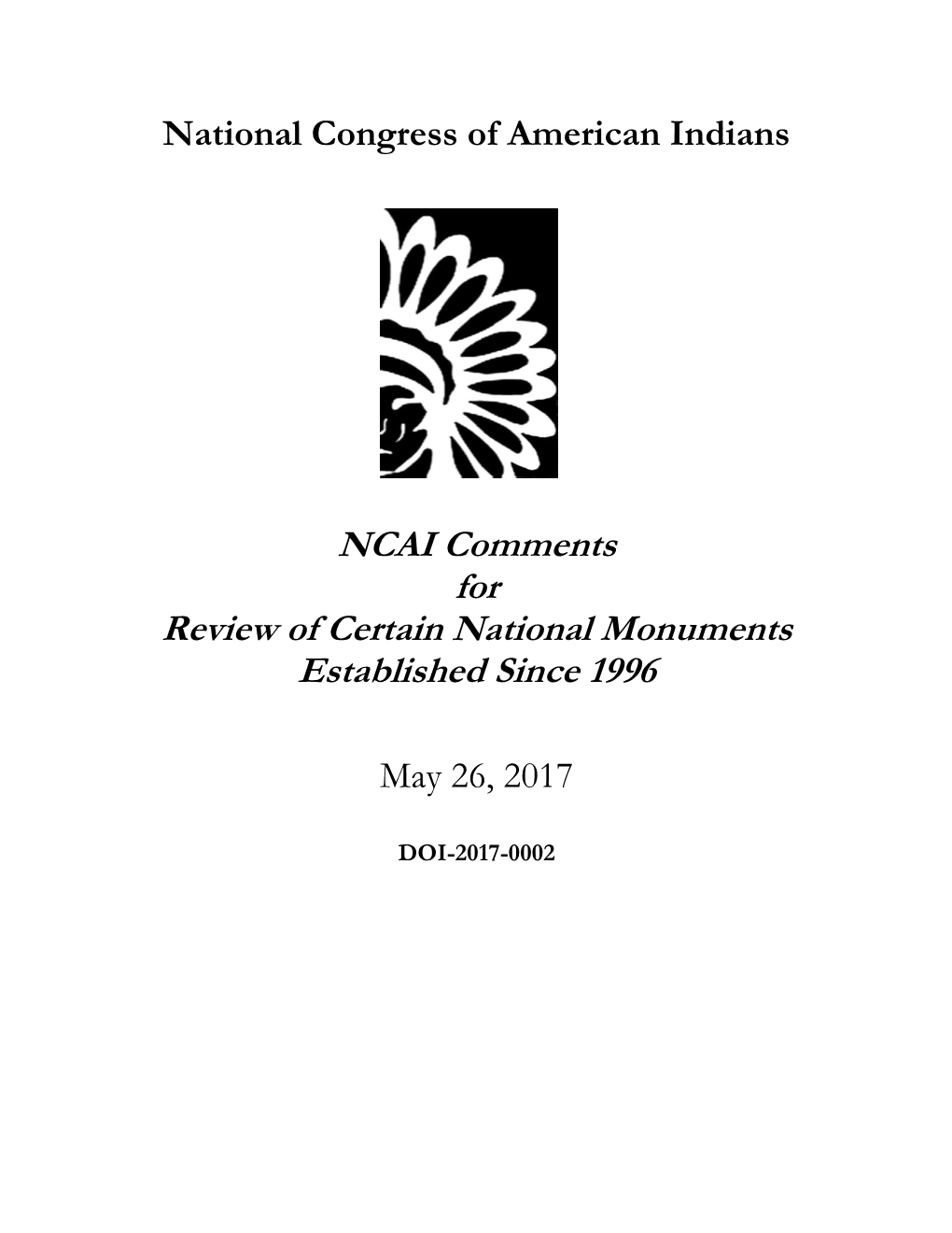 NCAI Comments for Review of Certain National Monuments Established Since 1996