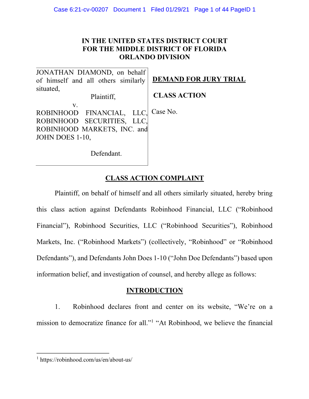 Jonathan Diamond, Et Al. V. Robinhood Financial, LLC, Et Al. 21