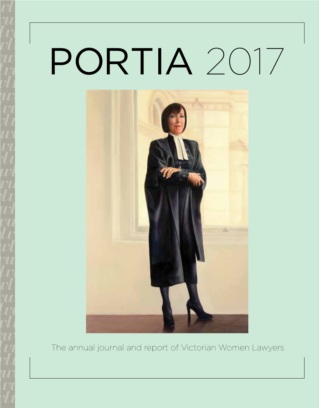 The Annual Journal and Report of Victorian Women Lawyers