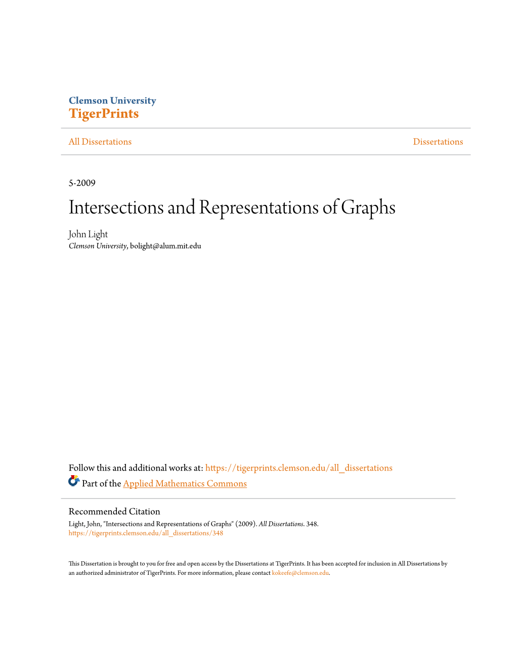 Intersections and Representations of Graphs John Light Clemson University, Bolight@Alum.Mit.Edu