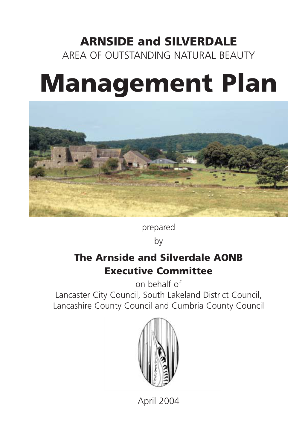 ARNSIDE and SILVERDALE AREA of OUTSTANDING NATURAL BEAUTY Management Plan