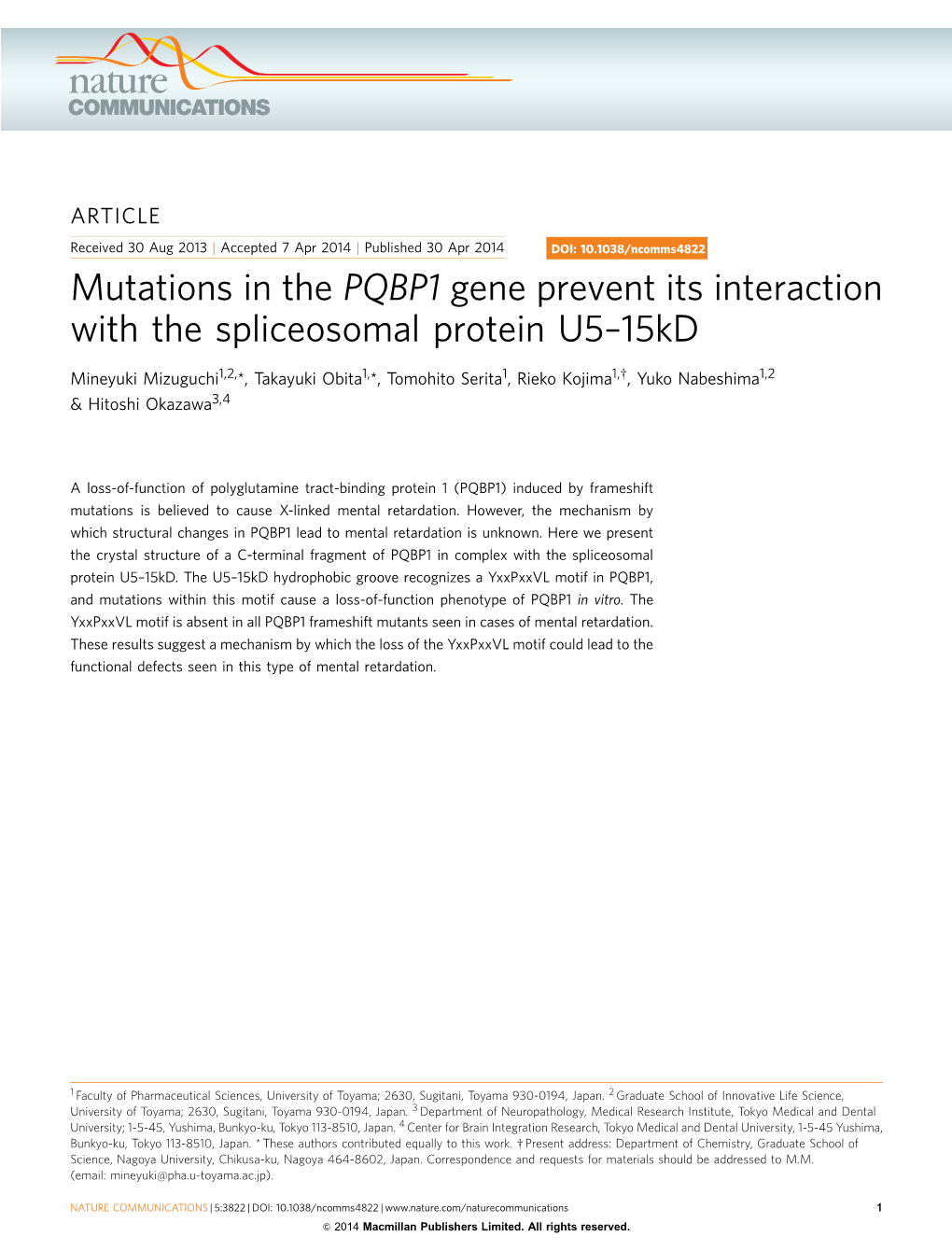 Mutations in the PQBP1 Gene Prevent Its Interaction with the Spliceosomal Protein U5–15Kd