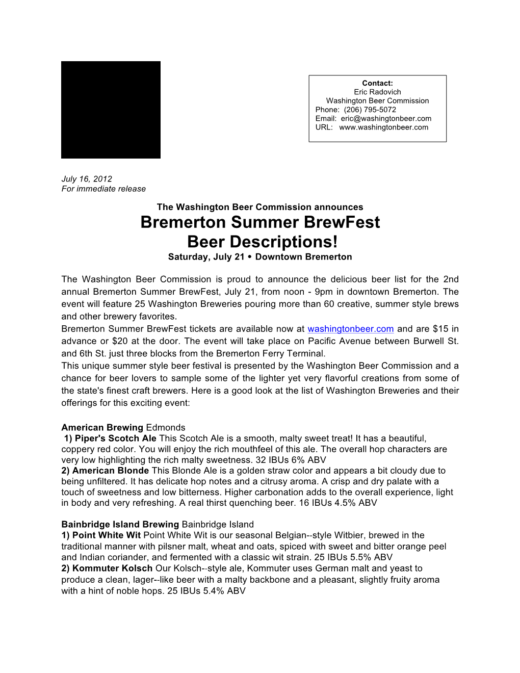 Bremerton Summer Brewfest Beer Descriptions! Saturday, July 21  Downtown Bremerton