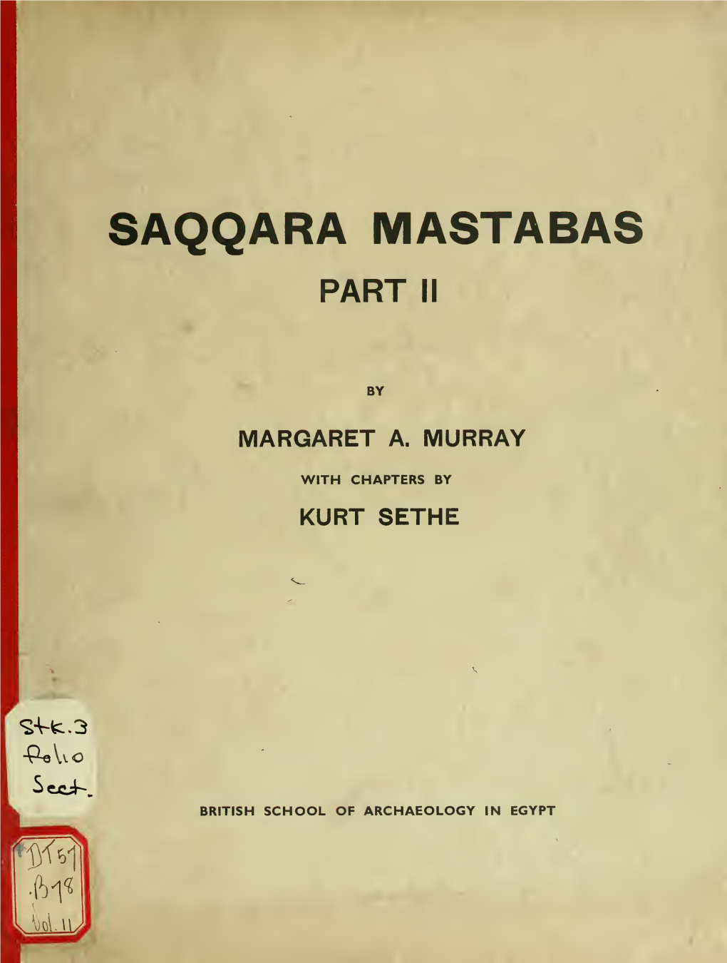 Saqqara Mastabas : Part I-II