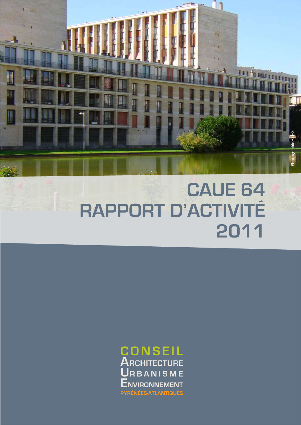 CAUE 64 Rapport D'activité 2011