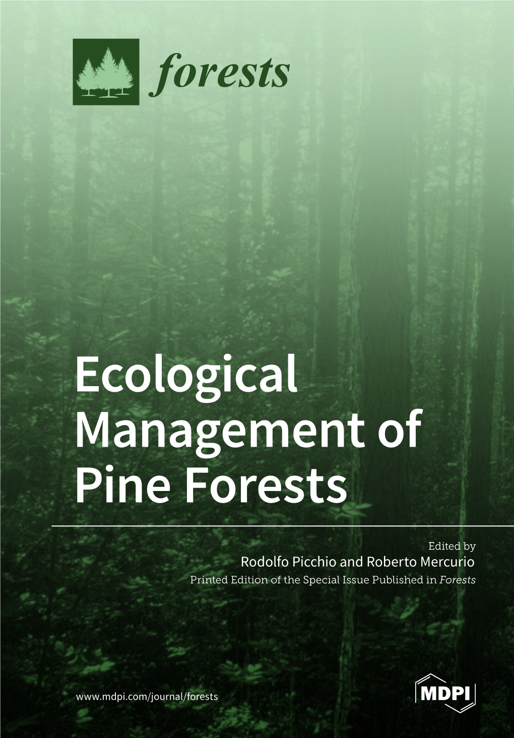 Ecological Management of Pine Forests