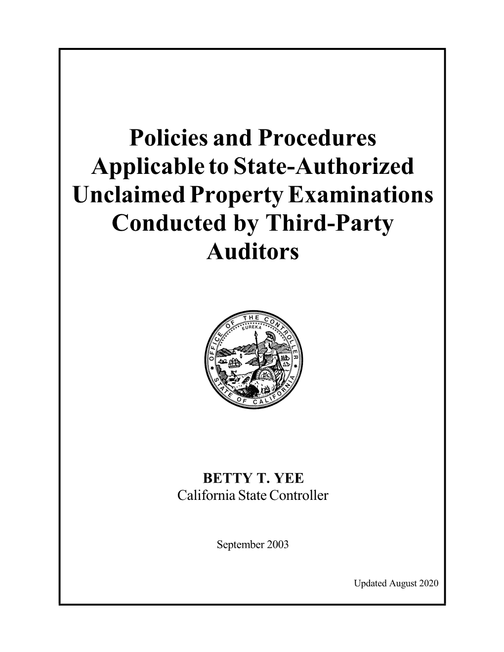 Policies and Procedures Applicable to State-Authorized Unclaimed Property Examinations Conducted by Third-Party Auditors