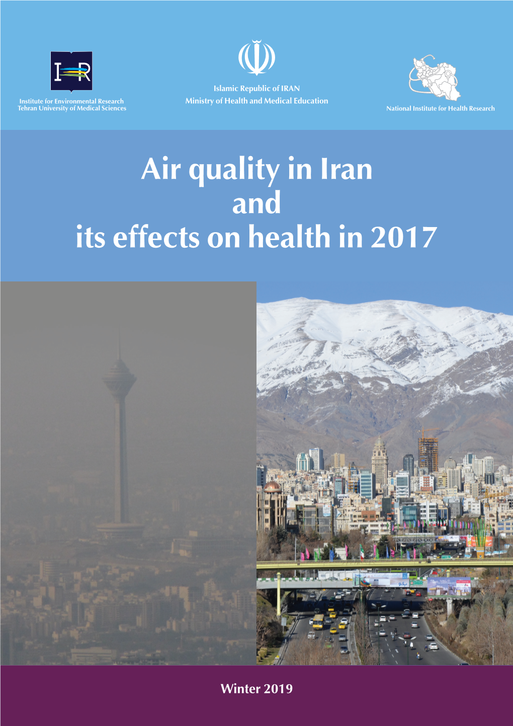 Air Quality in Iran and Its Effects on Health in 2017