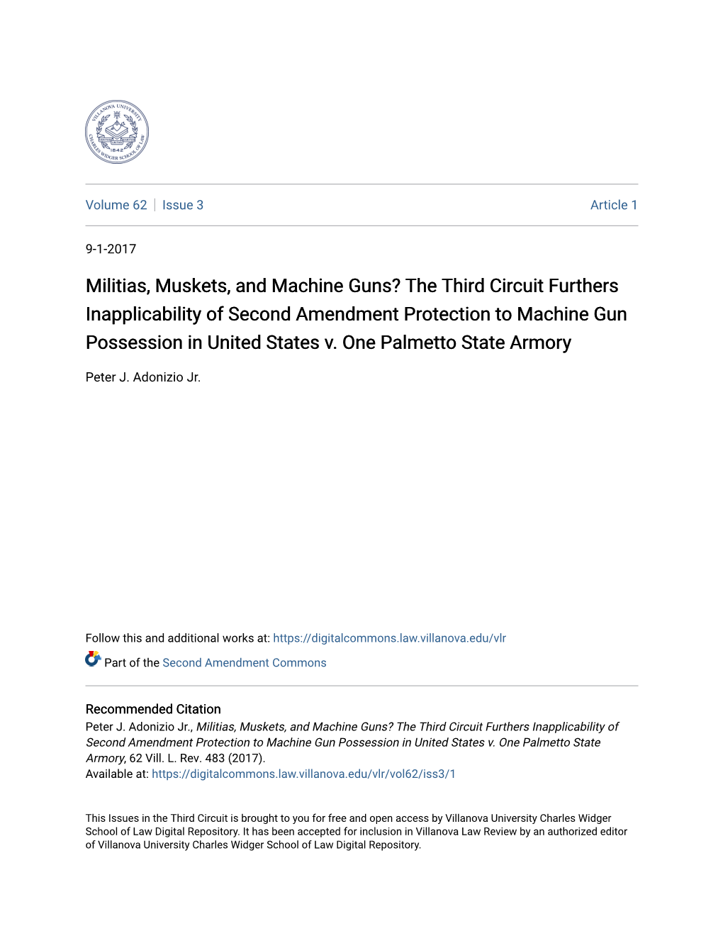 Militias, Muskets, and Machine Guns? the Third Circuit Furthers Inapplicability of Second Amendment Protection to Machine Gun Possession in United States V