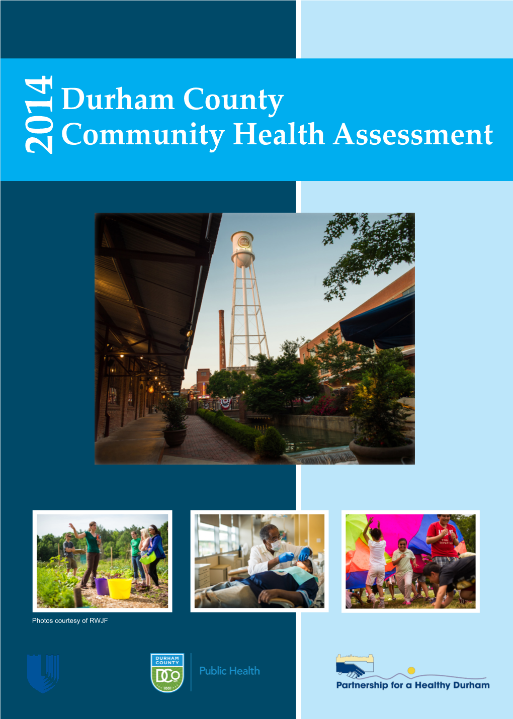 Durham County Community Health Assessment 2014