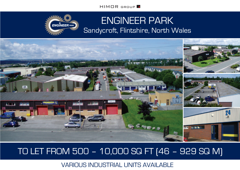 ENGINEER PARK Sandycroft, Flintshire, North Wales