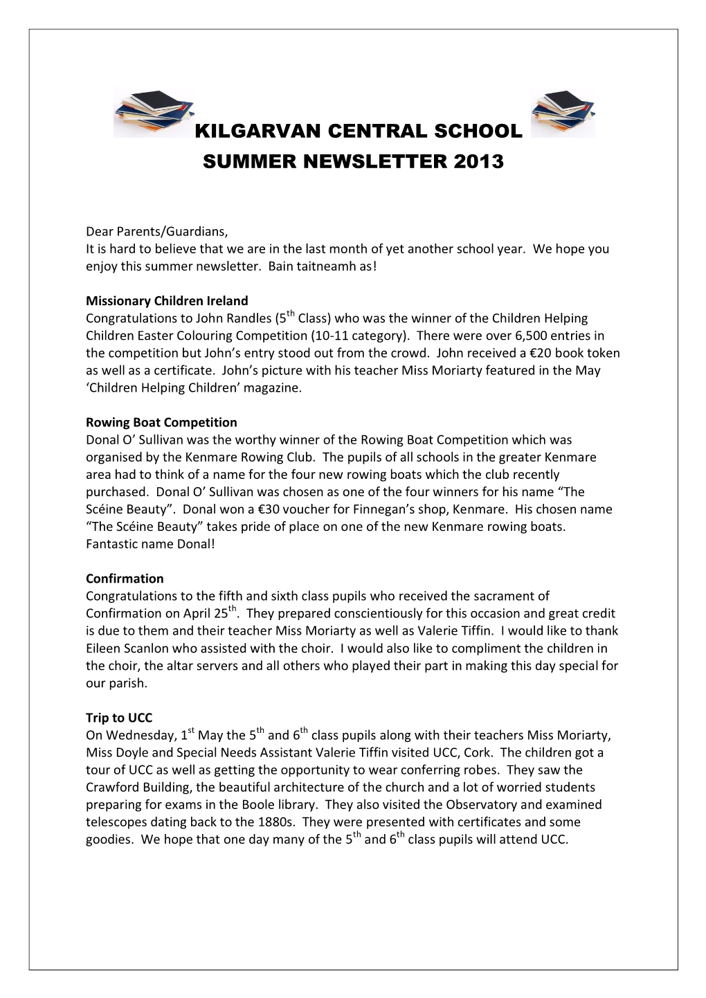 Kilgarvan Central School Summer Newsletter 2013