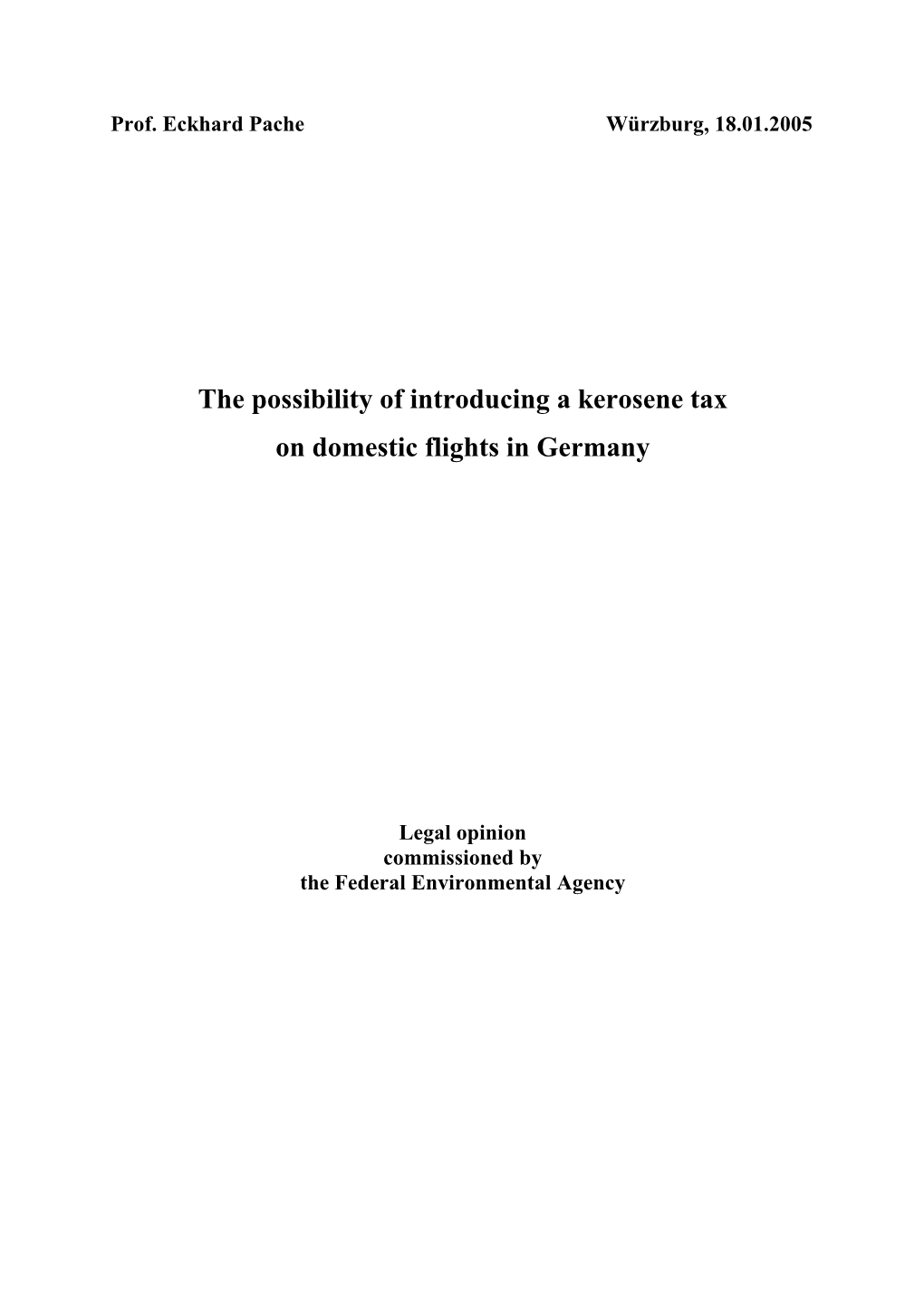 The Possibility of Introducing a Kerosene Tax on Domestic Flights in Germany