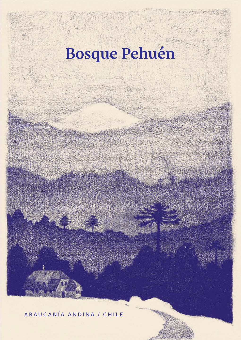 Bosque Pehuén