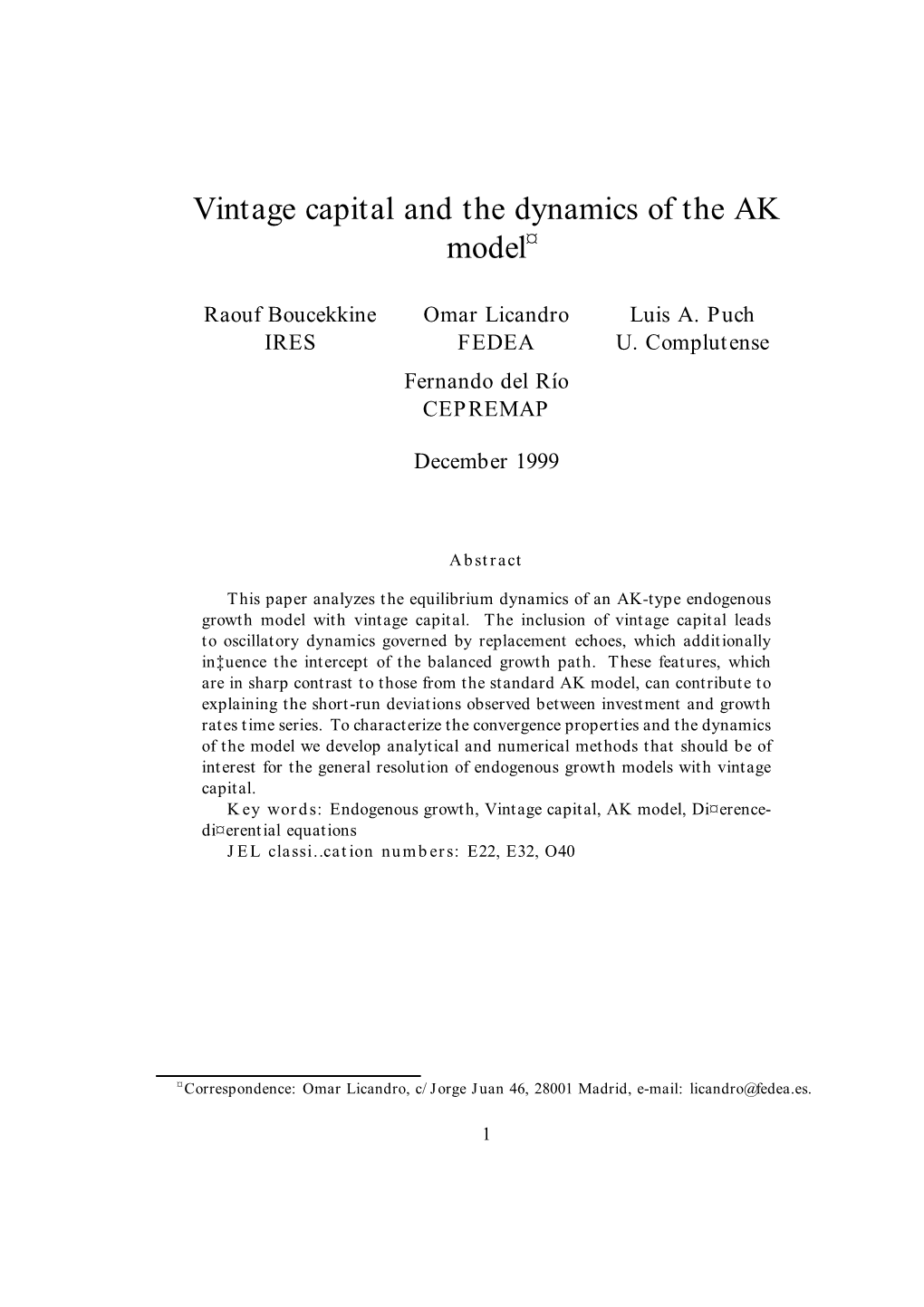 Vintage Capital and the Dynamics of the AK Model¤