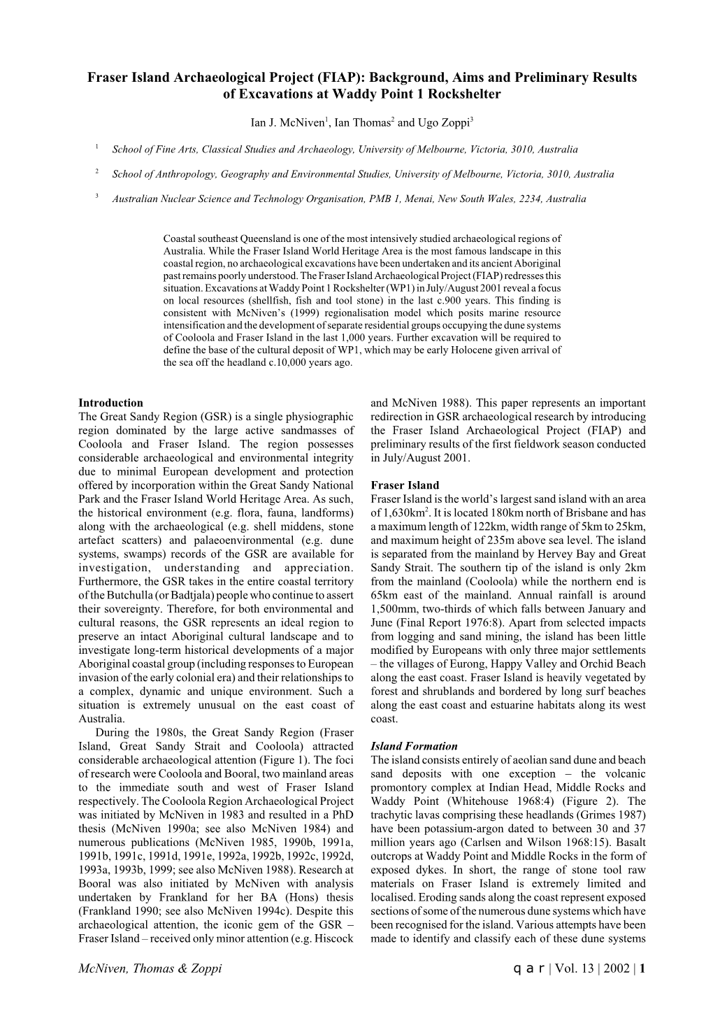 Fraser Island Archaeological Project (FIAP): Background, Aims and Preliminary Results of Excavations at Waddy Point 1 Rockshelter