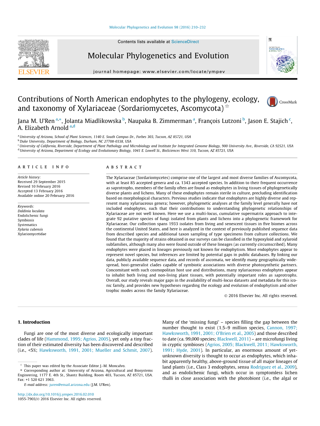 Contributions of North American Endophytes to the Phylogeny, Ecology, and Taxonomy of Xylariaceae (Sordariomycetes, Ascomycota) Q ⇑ Jana M