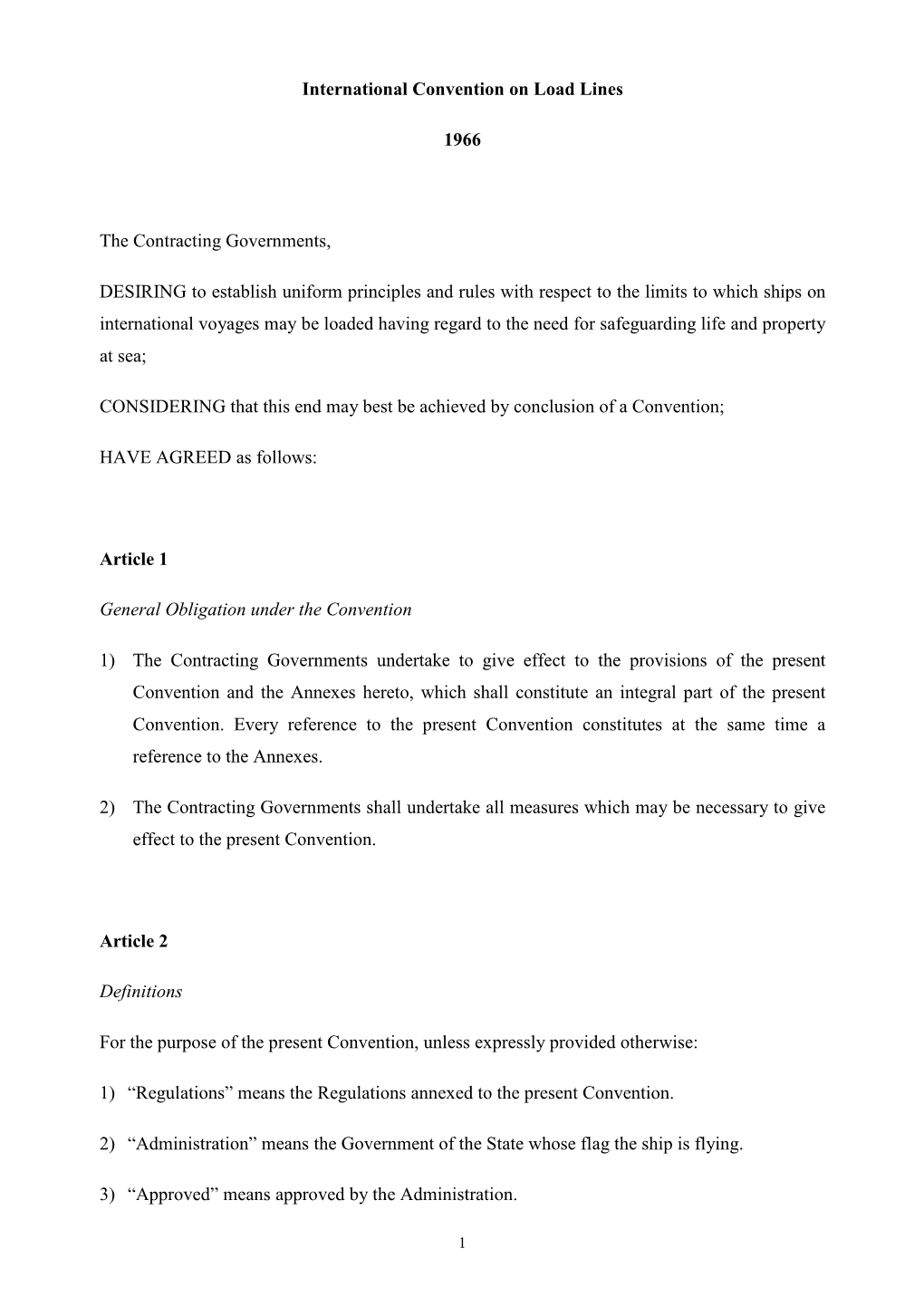 International Convention on Load Lines, 1966, Under the Authority of the Government of (Full Official Designation of the Country)