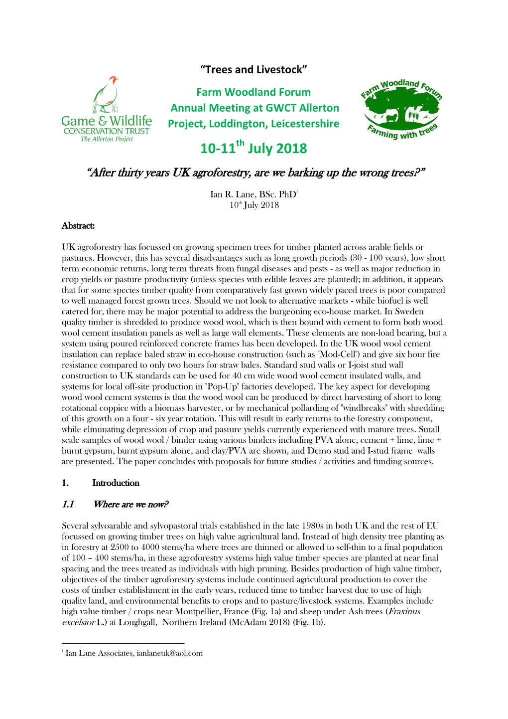 After Thirty Years' UK Agroforestry, Are We Barking up the Wrong Trees?