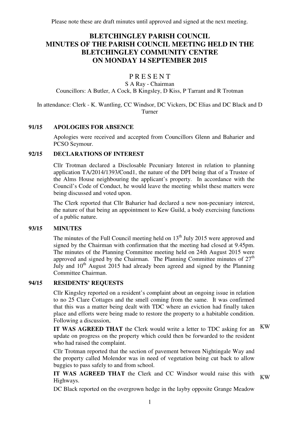 Bletchingley Parish Council Minutes of the Parish Council Meeting Held in the Bletchingley Community Centre on Monday 14 September 2015